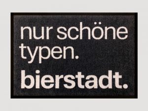 Bierstadt Doormat mit der BIERSTADT Typo für alle Typografie Begeisterten oder Wiesbadenlover
